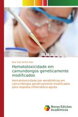 Hematotoxicidade em camundongos geneticamente modificados