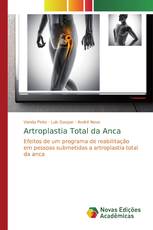 Artroplastia Total da Anca