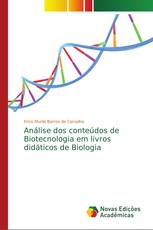 Análise dos conteúdos de Biotecnologia em livros didáticos de Biologia