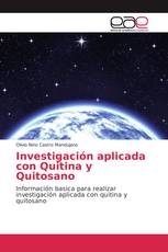 Investigación aplicada con Quitina y Quitosano