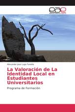 La Valoración de La Identidad Local en Estudiantes Universitarios