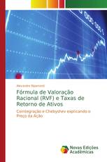 Fórmula de Valoração Racional (RVF) e Taxas de Retorno de Ativos