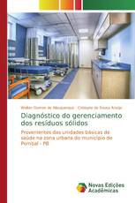 Diagnóstico do gerenciamento dos resíduos sólidos