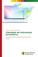 Liberdade de informação jornalística: