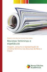 Revistas femininas e espetáculo