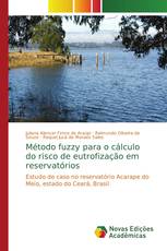 Método fuzzy para o cálculo do risco de eutrofização em reservatórios