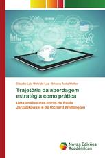 Trajetória da abordagem estratégia como prática