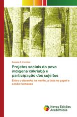 Projetos sociais do povo indígena xakriabá e participação dos sujeitos