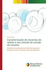 Caracterização de escamas de robalo e seu estudo de sorção de corante