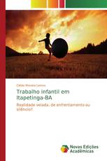 Trabalho infantil em Itapetinga-BA