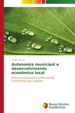 Autonomia municipal e desenvolvimento econômico local