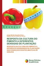 RESPOSTA DA CULTURA DO PIMENTO A DIFERENTES DENSIDAD DE PLANTAÇÃO