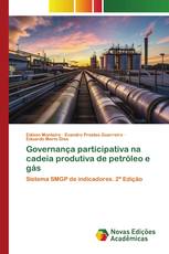 Governança participativa na cadeia produtiva de petróleo e gás