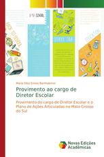 Provimento ao cargo de Diretor Escolar