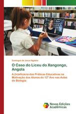 O Caso do Liceu do Xangongo, Angola