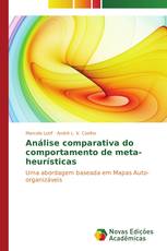 Análise comparativa do comportamento de meta-heurísticas