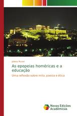 As epopeias homéricas e a educação