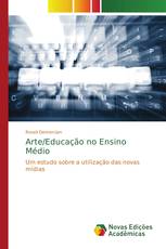 Arte/Educação no Ensino Médio