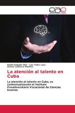 La atención al talento en Cuba