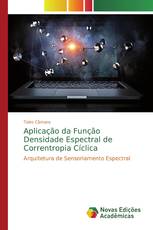 Aplicação da Função Densidade Espectral de Correntropia Cíclica