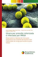 Úlcera por pressão colonizada e infectada por MRSA