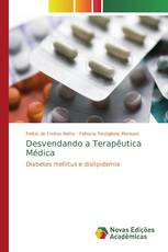 Desvendando a Terapêutica Médica