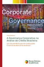 A Governança Corporativa na Análise de Crédito Brasileira