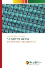 A gestão do esporte