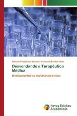 Desvendando a Terapêutica Médica