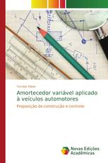 Amortecedor variável aplicado à veículos automotores
