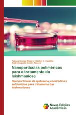 Nanopartículas poliméricas para o tratamento da leishmaniose