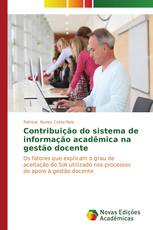 Contribuição do sistema de informação acadêmica na gestão docente
