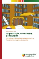 Organização do trabalho pedagógico