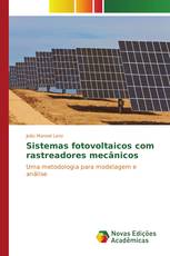 Sistemas fotovoltaicos com rastreadores mecânicos