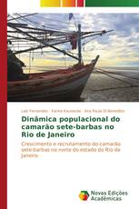 Dinâmica populacional do camarão sete-barbas no Rio de Janeiro