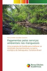 Pagamentos pelos serviços ambientais nos manguezais