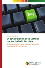 O estabelecimento virtual na sociedade técnica
