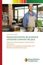 Desenvolvimento de produtos utilizando semente de jaca