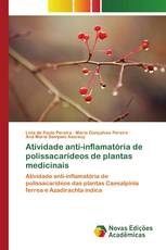 Atividade anti-inflamatória de polissacarídeos de plantas medicinais