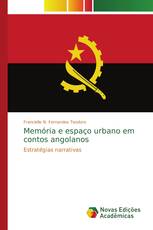 Memória e espaço urbano em contos angolanos