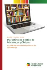 Marketing na gestão de bibliotecas públicas