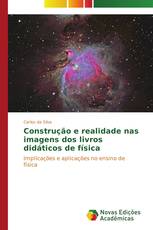 Construção e realidade nas imagens dos livros didáticos de física