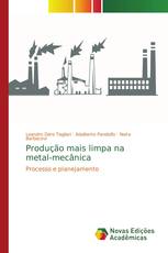 Produção mais limpa na metal-mecânica
