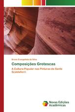 Composições Grotescas