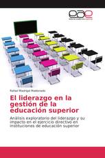 El liderazgo en la gestión de la educación superior