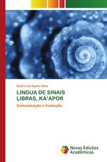 LINGUA DE SINAIS LIBRAS, KA’APOR