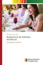 Bioquímica de bebidas alcoólicas