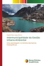 Intermunicipalidade da Gestão Urbano-Ambiental