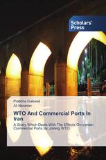 WTO And Commercial Ports In Iran