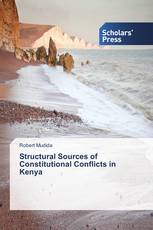 Structural Sources of Constitutional Conflicts in Kenya